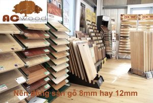 nên dùng sàn gỗ 8mm hay 12mm